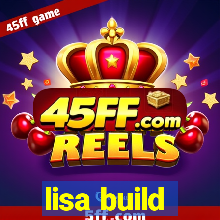 lisa build